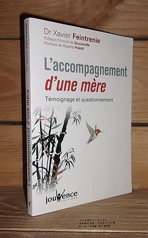 L'ACCOMPAGNEMENT D'UNE MERE