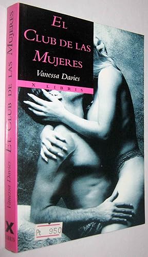 Seller image for EL CLUB DE LAS MUJERES - (S1) for sale by UNIO11 IMPORT S.L.