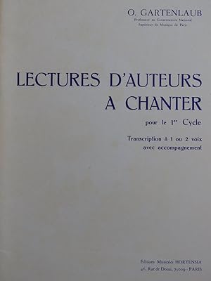 Image du vendeur pour GARTENLAUB Odette Lectures d'Auteurs  Chanter Chant Piano 1984 mis en vente par partitions-anciennes