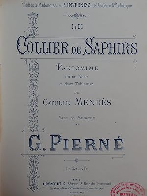PIERNÉ Gabriel Le Collier de Saphir Pantomime 1891