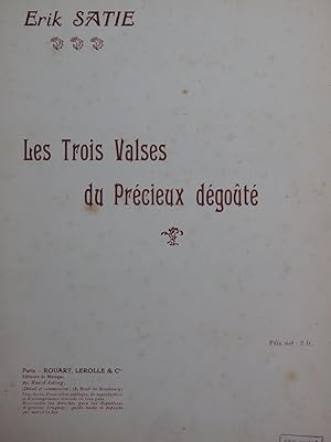 Bild des Verkufers fr SATIE rik Les trois valses du prcieux dgot Piano 1916 zum Verkauf von partitions-anciennes