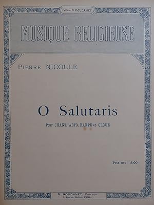 Imagen del vendedor de NICOLLE Pierre O Salutaris Chant Alto Harpe Orgue a la venta por partitions-anciennes