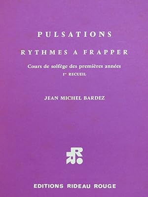 Imagen del vendedor de BARDEZ Jean-Michel Pulsations Rythmes  Frapper 1er Recueil 1976 a la venta por partitions-anciennes