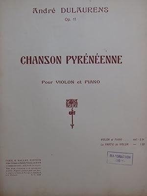 Imagen del vendedor de DULAURENS Andr Chanson Pyrnenne Violon Piano a la venta por partitions-anciennes