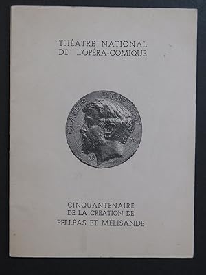 DEBUSSY Claude Pelléas et Mélisande Dédicace Programme 1952