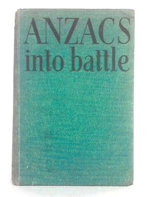 Image du vendeur pour Anzacs Into Battle mis en vente par World of Rare Books