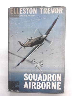 Bild des Verkufers fr Squadron Airborne zum Verkauf von World of Rare Books