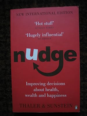 Seller image for Nudge: Imptoving Decisions About Health, Wealth and Happiness for sale by Tiger books
