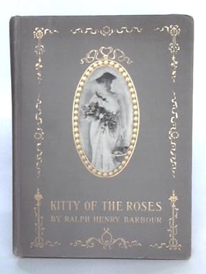 Image du vendeur pour Kitty Of The Roses mis en vente par World of Rare Books