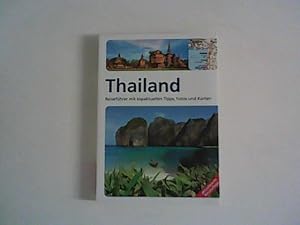 Bild des Verkufers fr Thailand : Reisefhrer mit topaktuellen Tipps, Fotos und Karten. zum Verkauf von ANTIQUARIAT FRDEBUCH Inh.Michael Simon