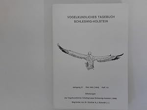 Bild des Verkufers fr Vogelkundliches Tagebuch Schleswig-Holstein: Jahrgang 21 Heft 1-3 zum Verkauf von ANTIQUARIAT FRDEBUCH Inh.Michael Simon