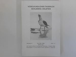 Seller image for Vogelkundliches Tagebuch Schleswig-Holstein - Jahrgang 12 - Heft 1-3 - 1984 (1986) - Mitteilungen der Vogelkundlichen Arbeitsgruppe Schleswig-Holstein for sale by ANTIQUARIAT FRDEBUCH Inh.Michael Simon