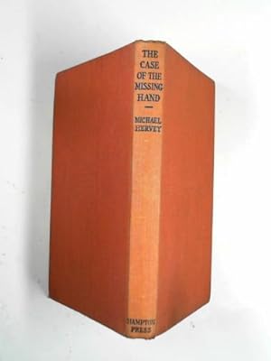 Seller image for The case of the missing hand for sale by Cotswold Internet Books