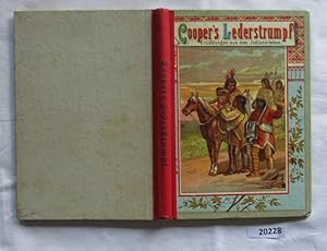 Imagen del vendedor de Coopers Lederstrumpf - Erzhlungen aus dem Indianerleben a la venta por Versandhandel fr Sammler