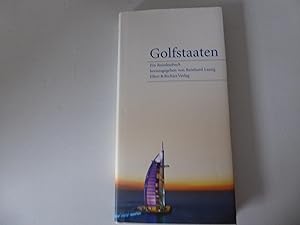 Bild des Verkufers fr Golfstaaten. Ein Reiselesebuch. Hardcover mit Schutzumschlag zum Verkauf von Deichkieker Bcherkiste