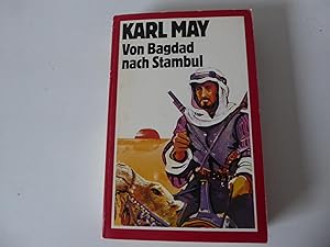 Bild des Verkufers fr Von Bagdad nach Stambul. Karl May Werke in 74 Bnden - Band. 14. TB zum Verkauf von Deichkieker Bcherkiste