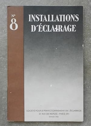 Installations d'éclairage. N° 8.