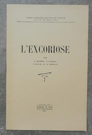 Seller image for L'excoriose. for sale by Librairie les mains dans les poches