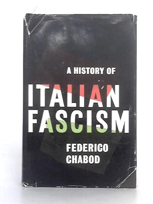 Imagen del vendedor de A History of Italian Fascism a la venta por World of Rare Books