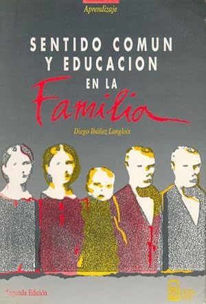 Seller image for Sentido Comn Y Educacin En La Familia for sale by Green Libros