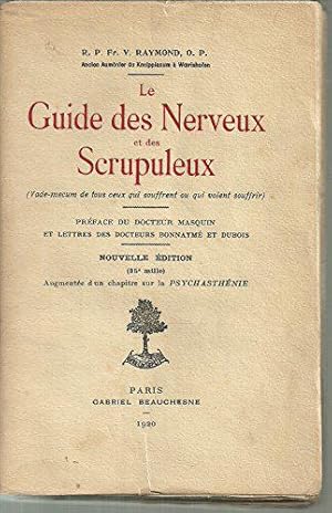 Seller image for Le Guide des Nerveux et des Scrupuleux for sale by JLG_livres anciens et modernes