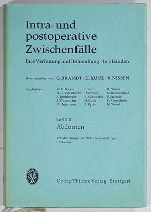 Bild des Verkufers fr Intra- und postoperative Zwischenflle. Ihre Verhtung und Behandlung. 2.Bd.: Abdomen. zum Verkauf von Antiq. F.-D. Shn - Medicusbooks.Com