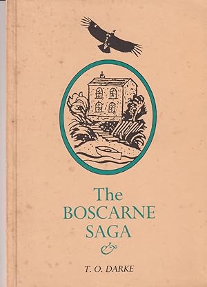Seller image for The Boscarne Saga for sale by timkcbooks (Member of Booksellers Association)