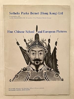 Imagen del vendedor de Catalogue of fine seventeenth, eighteenth and nineteenth century Chinese school and European paintings, drawings, watercolours, prints and maps : [auction in Hong Kong, 4th December 1978, by Sotheby Parke Bernet and co]. a la venta por Joseph Burridge Books