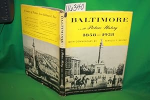 Bild des Verkufers fr Baltimore.a Picture History 1858-1958 zum Verkauf von Princeton Antiques Bookshop