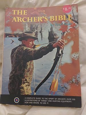 Bild des Verkufers fr The Archer's Bible zum Verkauf von Forecastle Books
