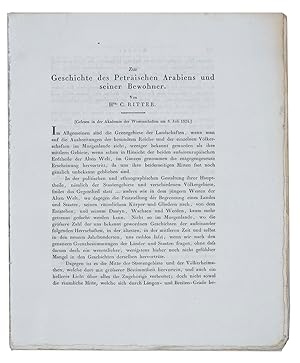 Zur Geschichte des Petraïschen Arabiens und seiner Bewohner.[Berlin, Royal Prussian Academy of Sc...