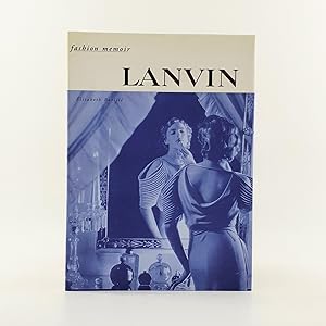 Bild des Verkufers fr Lanvin. Fashion Memoir zum Verkauf von Beaux Books, ABA, ILAB