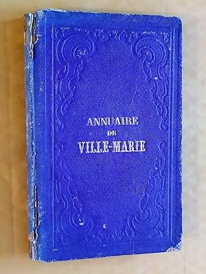 Seller image for Annuaire Ville-Marie, origine, utilit et progrs des Institutions catholiques de Montral. Premire anne 1863 for sale by Claudine Bouvier