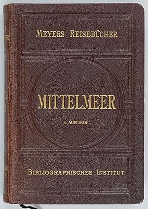 Imagen del vendedor de Das Mittelmeer und seine Kstenstdte, Madeira und Kanarische Inseln. a la venta por Antiquariat Tresor am Roemer