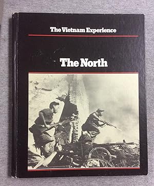 Imagen del vendedor de The North, The Vietnam Experience Series a la venta por Book Nook