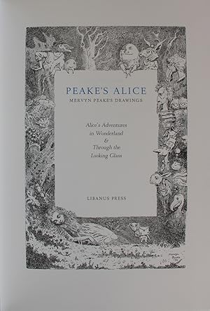 Seller image for Peake's Alice. Mervyn Peake's Drawings [to] Alice's Adventures in Wonderland & Through the Looking Glass. for sale by Michael S. Kemp, Bookseller