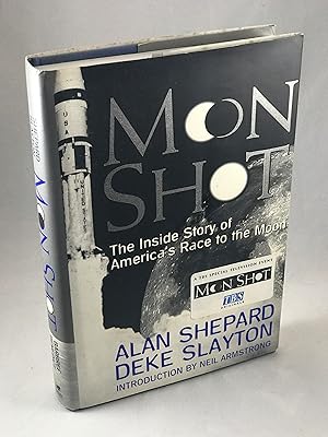 Image du vendeur pour Moon Shot: The Inside Story of America's Race to the Moon mis en vente par Lost Paddle Books, IOBA