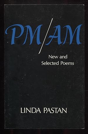PM/AM: New and Selected Poems