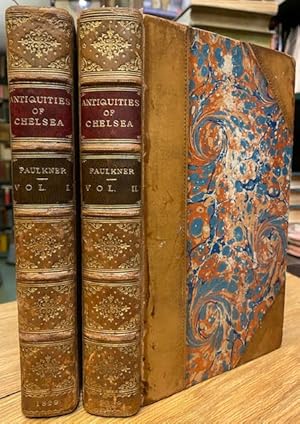 An Historical and Topographical Description of Chelsea and Its Environs : Interspersed with Biogr...