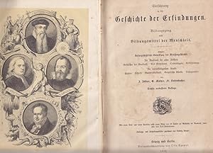 Seller image for Einfhrung in die Geschichte der Erfindungen. Bildungsgang und Bildungsmittel der Menschheit. 6. verbesserte Auflage. for sale by Galerie Magnet GmbH