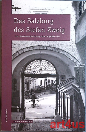 Das Salzburg des Stefan Zweig.