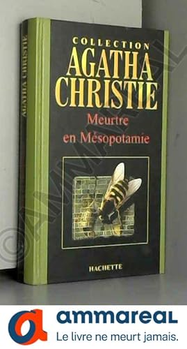 Image du vendeur pour Meurtre en Msopotamie (Collection Agatha Christie) mis en vente par Ammareal