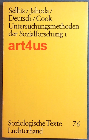 Imagen del vendedor de Untersuchungsmethoden der Sozialforschung I Soziologische Texte ; Band 76 a la venta por art4us - Antiquariat