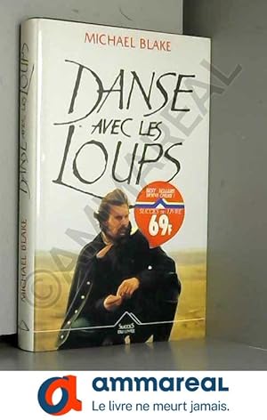 Image du vendeur pour Danse avec les loups mis en vente par Ammareal