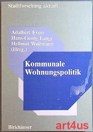 Bild des Verkufers fr Kommunale Wohnungspolitik. Stadtforschung aktuell ; Band 3 zum Verkauf von art4us - Antiquariat