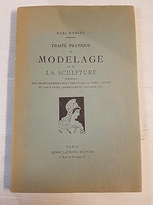 Traité pratique du modelage et de la sculpture