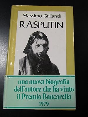 Grillandi Massimo. Rasputin. Rusconi. 1979