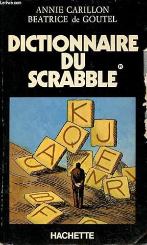 Image du vendeur pour Dictionnaire du scrabble. mis en vente par Le-Livre