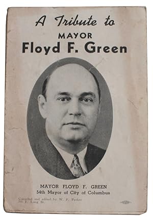 A Tribute to Mayor Floyd F. Green [Cover title]