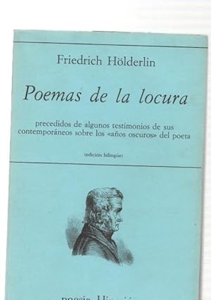 Bild des Verkufers fr Poema de la locura. precedidos de algunos testimonios de sus contemporaneos zum Verkauf von El Boletin